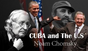 Cuba America Noam Chomsky David Barzamian